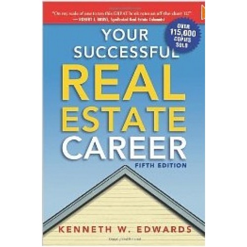 Your Successful Real Estate Career by W. Edwards
